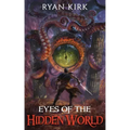 Eyes of the Hidden World