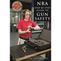The Nra Step-By-Step Guide to Gun Safety: How to Care For, Use, and Store Your Firearms