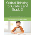 Critical Thinking for Grade 2 and Grade 3: Supplemental workbook for CogAT(R), OLSAT(R) and NNAT(R) and GATE(R) Testing