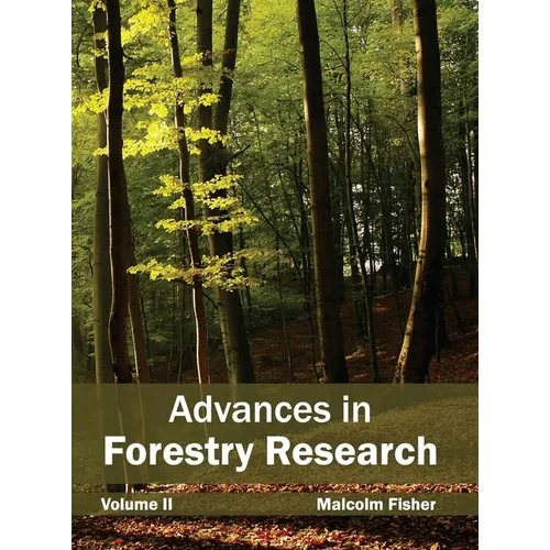 Advances in Forestry Research: Volume II