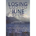 Losing June: Coming of Age at the Foot of St. Helens