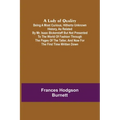 A Lady of Quality;Being a Most Curious, Hitherto Unknown History, as Related by Mr. Isaac Bickerstaff but Not Presented to the World of Fashion Throug