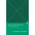 Face to Face with God: A Biblical Theology of Christ as Priest and Mediator
