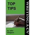 Top Tips: Writing a CV/Resume: Follow these tips and increase your chance of getting an interview by 1000%.