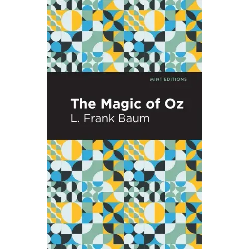 The Magic of Oz