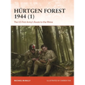 Hürtgen Forest 1944 (1): The Us First Army's Route to the Rhine
