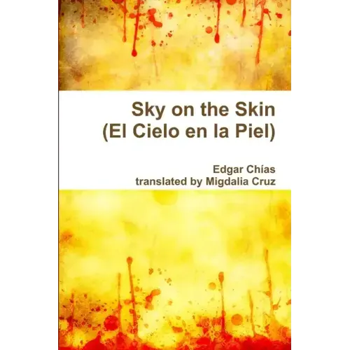 Sky on the Skin (El Cielo en la Piel)