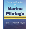Theory and Practices of Marine Pilotage