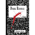 Dark Riddle