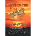 Keys of the Kingdom: 52 Week Devotional for Kingdom Living through Kingdom Giving