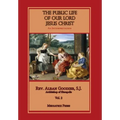 Public Life of Our Lord Jesus Christ, vol. 2