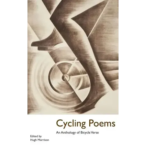 Cycling Poems: an Anthology of Bicycle Verse