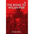 The Road To Wigan Pier