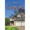 Clarity Through Chaos