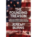 The Founding Treason