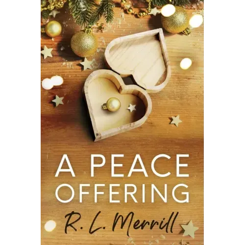 A Peace Offering: A M/M Holiday Romance