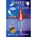 Murder in the Tea Leaves