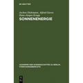 Sonnenenergie: Herausforderung Für Forschung, Entwicklung Und Internationale Zusammenarbeit