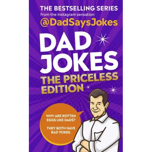 Dad Jokes: The Priceless Edition: The Bestselling Series from the Instagram Sensation