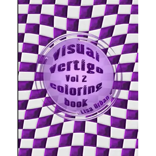 Visual Vertigo: Optical Illusion Coloring Book