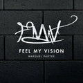 Feel My Vision