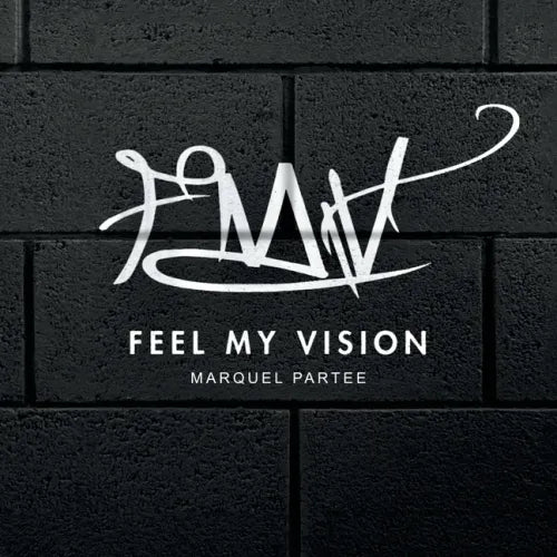 Feel My Vision
