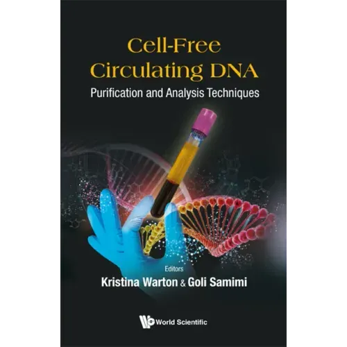 Cell-Free Circulating Dna: Purification and Analysis Techniques