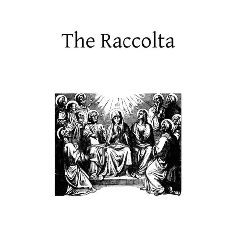 The Raccolta: Or Collection of Indulgenced Prayers & Good Works