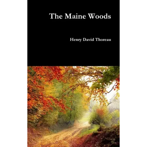 The Maine Woods