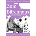 Learning German through Storytelling: Zum Bärenhaus - a detective story for German language learners (includes exercises): for intermediate and advanc