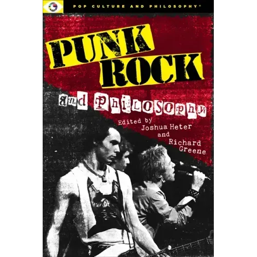 Punk Rock and Philosophy