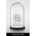 Under a Glass Bell