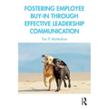 Fostering Employee Buy-In Through Effective Leadership Communication