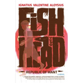 Fishhead: Republic of Want