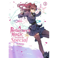 A Returner's Magic Should Be Special, Vol. 2: Volume 2