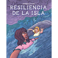 Resiliencia de la Isla (Island Endurance)