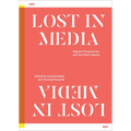 Lost in Media: Migrant Perspectives and the Public Sphere