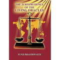 The Jurisprudence of the Living Oracles