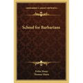 School for Barbarians