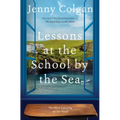 Lessons at the School by the Sea: The Third School by the Sea Novel