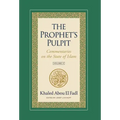The Prophet's Pulpit: Commentaries on the State of Islam Volume II