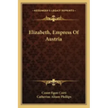Elizabeth, Empress Of Austria
