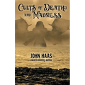 Cults of Death and Madness