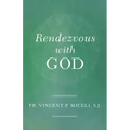 Rendezvous with God