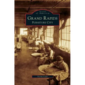 Grand Rapids: Furniture City