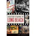 Location Filming in Long Beach