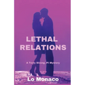 Lethal Relations