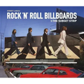 Rock 'n' Roll Billboards of the Sunset S
