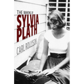 The Making of Sylvia Plath