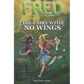 Fred: The Fairy With No Wings